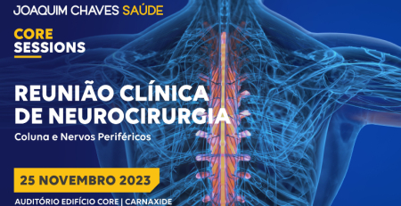 Joaquim Chaves Saúde realiza reunião clínica dedicada a Neurocirurgia